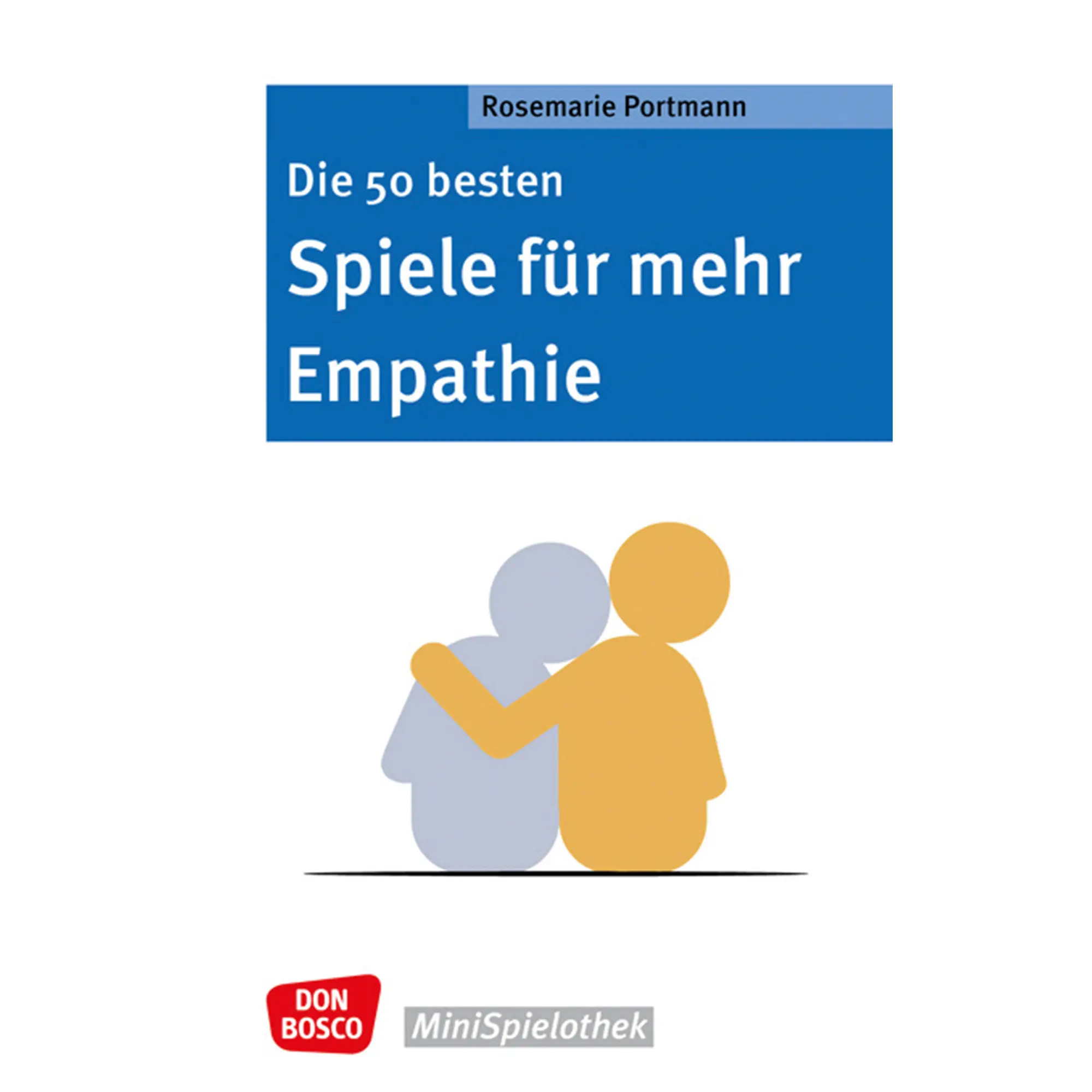 Die 50 besten Spiele für mehr Empathie
