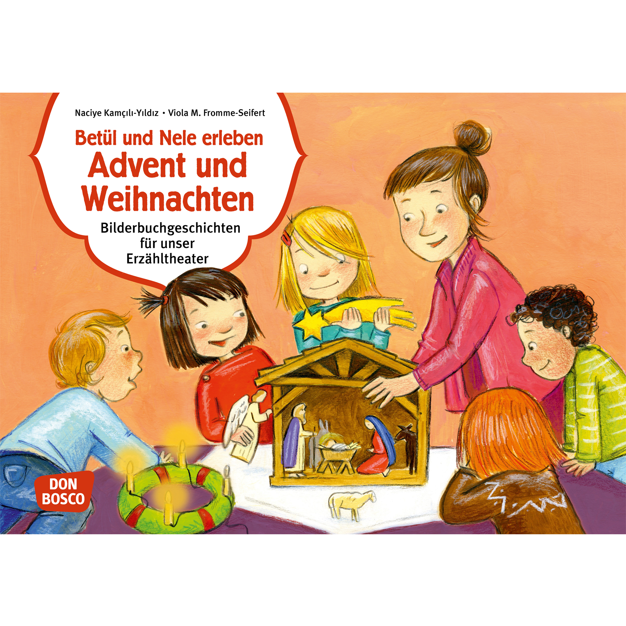 Betül und Nele erleben Advent und Weihnachten. Kamishibai Bildkartenset.