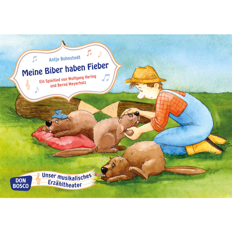 Meine Biber haben Fieber. Kamishibai Bildkartenset.