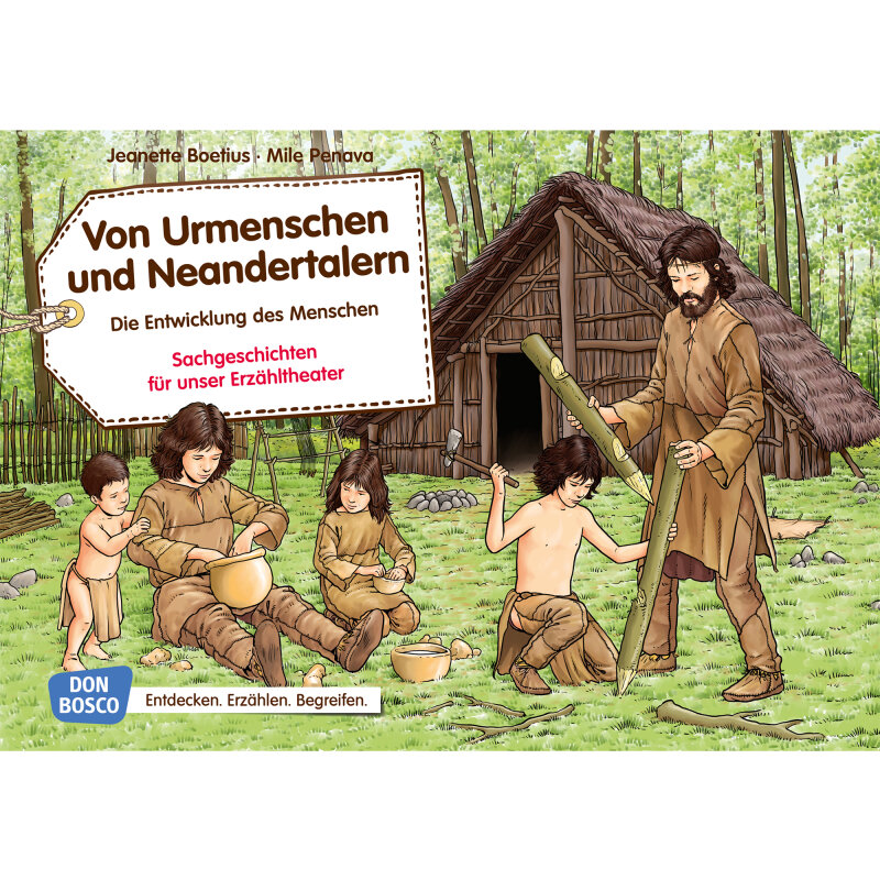 Von Urmenschen und Neandertalern. Die Entwicklung des Menschen. Kamishibai Bildkartenset.