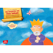 Die Geschichte von Prinz Seltsam. Wie gut, dass jeder...