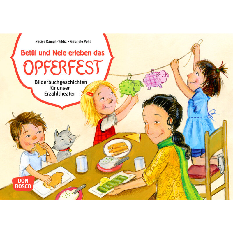 Betül und Nele erleben das Opferfest. Kamishibai Bildkartenset.