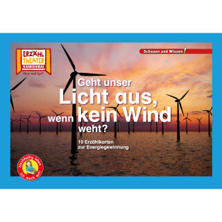 Geht unser Licht aus, wenn kein Wind weht? / Kamishibai Bildkarten