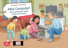Alles Computer! Wie funktionieren Tablet, Handy und...